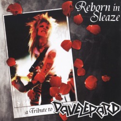 V.A. / Reborn In Sleaze - A Tribute To Dave Lepard