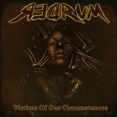 REDRUM (Greece) / Victims Of Our Circumstances