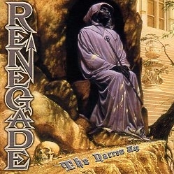 RENEGADE (Germany) / The Narrow Way (Brazil edition)