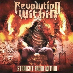 REVOLUTION WITHIN (Portugal) / Straight From Within