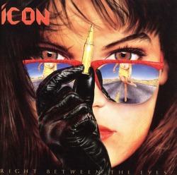 ICON (US) / Right Between The Eyes