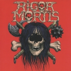 RIGOR MORTIS (US) / Rigor Mortis + 3 (collector's item)