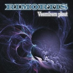 RIMORTIS (Czech Republic) / Vesmirem Plout