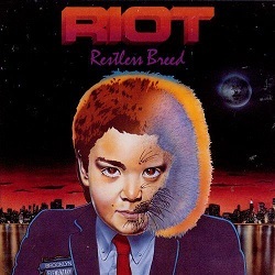 RIOT (US) / Restless Breed (Argentina edition)