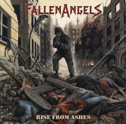 FALLEN ANGELS (US) / Rise From Ashes