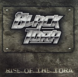 BLACK TORA (US) / Rise Of The Tora