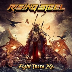 RISING STEEL (France) / Fight Them All