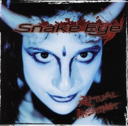 SNAKE EYE (France) / Ritual Instinct