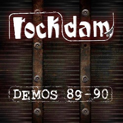 ROCK D.A.M. (Spain) / Demos 89-90