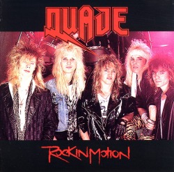 QUADE (US) / Rock In Motion