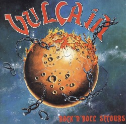 VULCAIN (France) / Rock'n'Roll Secours