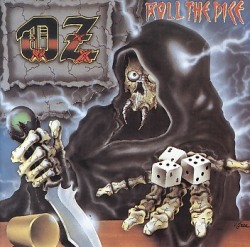 OZ (Finland) / Roll The Dice