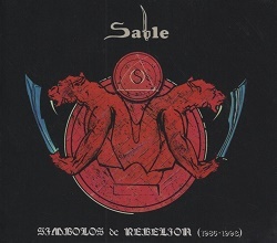 SABLE (Spain) / Simbolos De Rebelion (1986-1993)