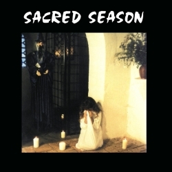 SACRED SEASON (Germany) / Sacred Season (2025 reissue)