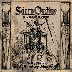 SACRO ORDINE (Italy) / Heavy Metal Thunderpicking