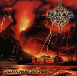 BURNING POINT (Finland) / Salvation By Fire