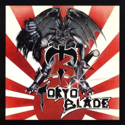 TOKYO BLADE (UK) / Tokyo Blade (2010 reissue 2CD)