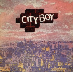 CITY BOY (UK) / City Boy