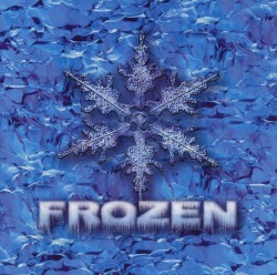 FROZEN / Frozen