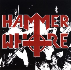 HAMMERWHORE (US) / Hammerwhore
