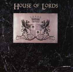HOUSE OF LORDS (US) / House Of Lords