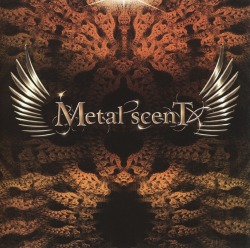 METAL SCENT / Metal Scent