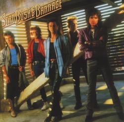 STAN BUSH & BARRAGE (US) / Stan Bush & Barrage + 8 (collector's item)