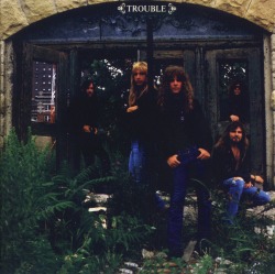 TROUBLE (US) / Trouble (collector's item)