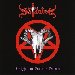 SATANICA (Japan) / Knights In Satanic Service