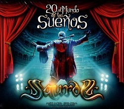 SAUROM (Spain) / 20... Al Mundo De Los Suenos (2CD+DVD)