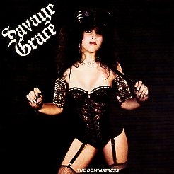 SAVAGE GRACE (US) / Master Of Disguise + The Dominatress (collector's item)