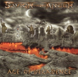 SAVIOR FROM ANGER (Italy) / Age Of Decadence + 1