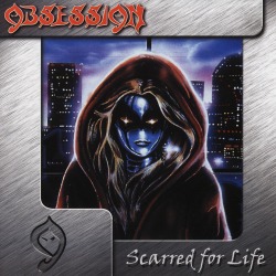 OBSESSION (US) / Scarred For Life + 2 (2000 reissue)