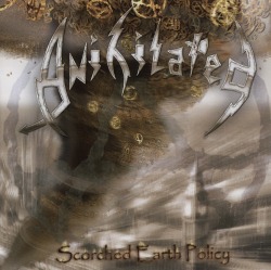 ANIHILATED (UK) / Scorched Earth Policy
