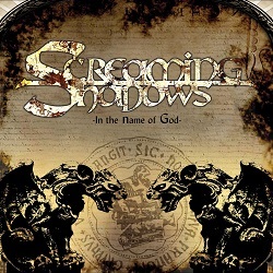 SCREAMING SHADOWS (Italy) / In The Name Of God