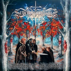 SEVEN KINGDOMS (US) / Brothers Of The Night (2017 reissue)