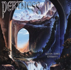 PERTNESS (Switzerland) / Seven Times Eternity