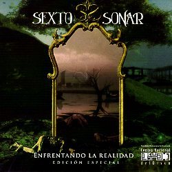 SEXTO SONAR (Venezuela) / Enfrentando La Realidad + 3