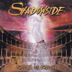 SHADOWSIDE (Brazil) / Theatre Of Shadows + 1 (US edition)