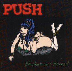 PUSH (Denmark) / Shakin, Not Stirred