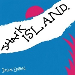 SHARK ISLAND (US) / S'cool Bus + 2 (Deluxe Edition)
