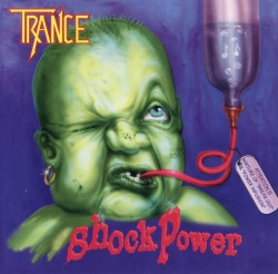 TRANCE (Germany) / Shock Power