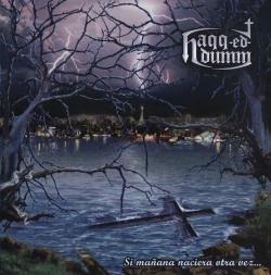 HAQQ-ED-DUMM (Mexico) / Si Manana Naciera Otra Vez...