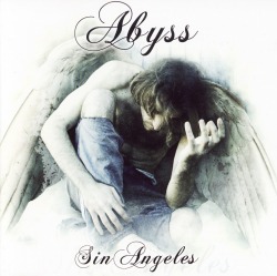 ABYSS (Spain) / Sin Angeles