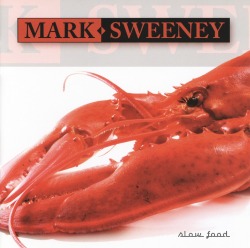 MARK SWEENEY (Switzerland) / Slow Food