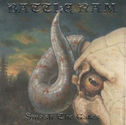 BATTLE RAM (Italy) / Smash The Gates