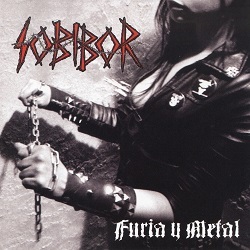 SOBIBOR (Colombia) / Furia Y Metal