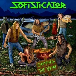 SOFISTICATOR (Italy) / Camping The Vein + 5 (2016 reissue)