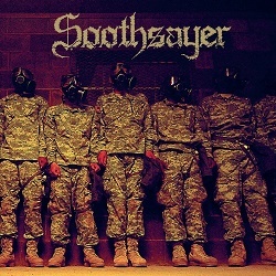 SOOTHSAYER (Canada) / Troops Of Hate