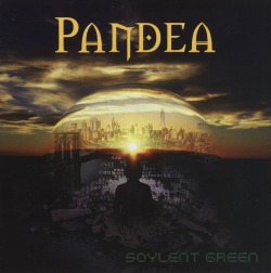 PANDEA (Germany) / Soylent Green